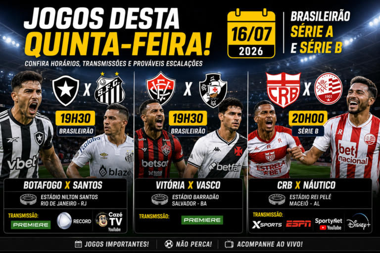 Arte destacando os jogos desta quinta-feira (16), com Botafogo x Santos, Vitória x Vasco e CRB x Náutico, incluindo horários, transmissões e competições.