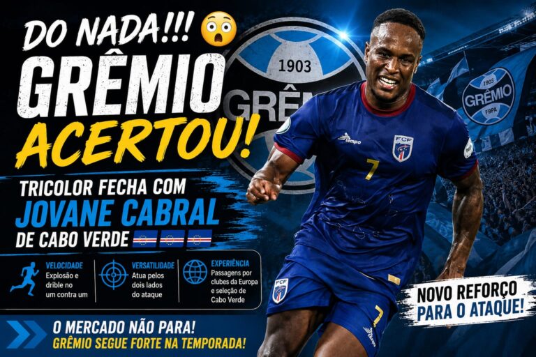 Jovane Cabral, atacante da seleção de Cabo Verde, em destaque na capa anunciando o acerto com o Grêmio para reforçar o ataque na temporada.